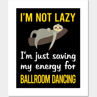 Funny Lazy Ballroom Dancing Posters and Art